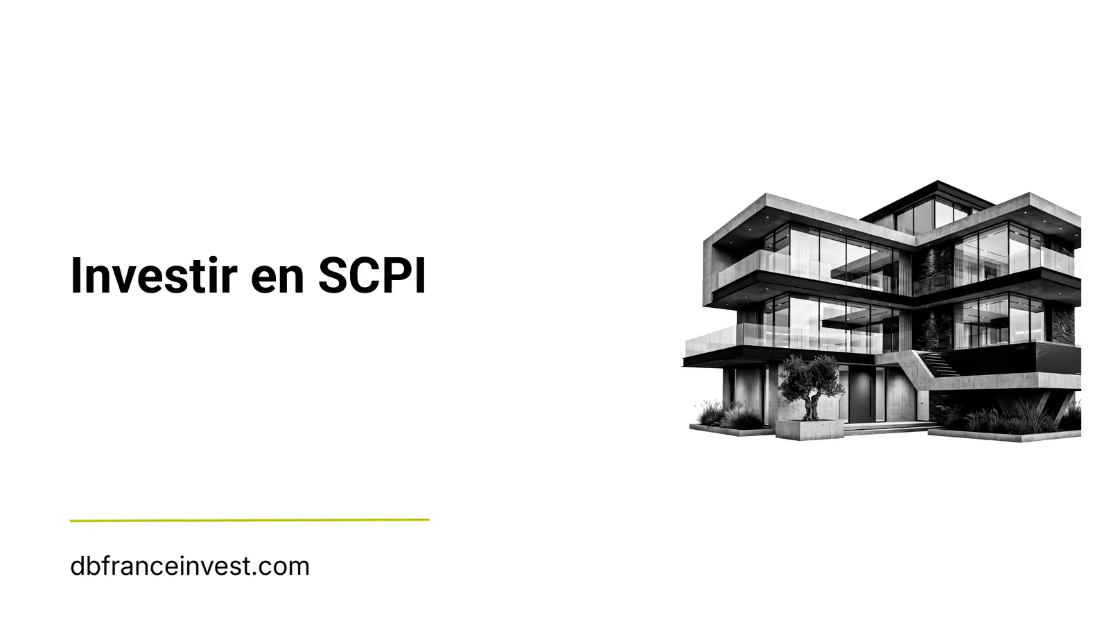 Immeuble contemporain en noir et blanc, illustration du dossier Investir en SCPI de DB France Invest